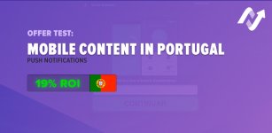 We tested a converting Mobile Content offer in Portugal on Push💰🇵🇹