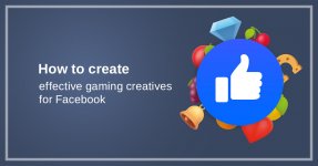 1200x628_how-to-create-effective-gaming-creatives-for-facebook v2_blue.jpg