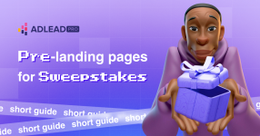 Pre-landing Pages for Sweepstakes (Short Guide)