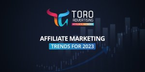 Affiliate-Marketing-trends-for-2023-Toro-Advertising.jpg