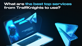 Top services in affiliate arbitrage from TraffKnights